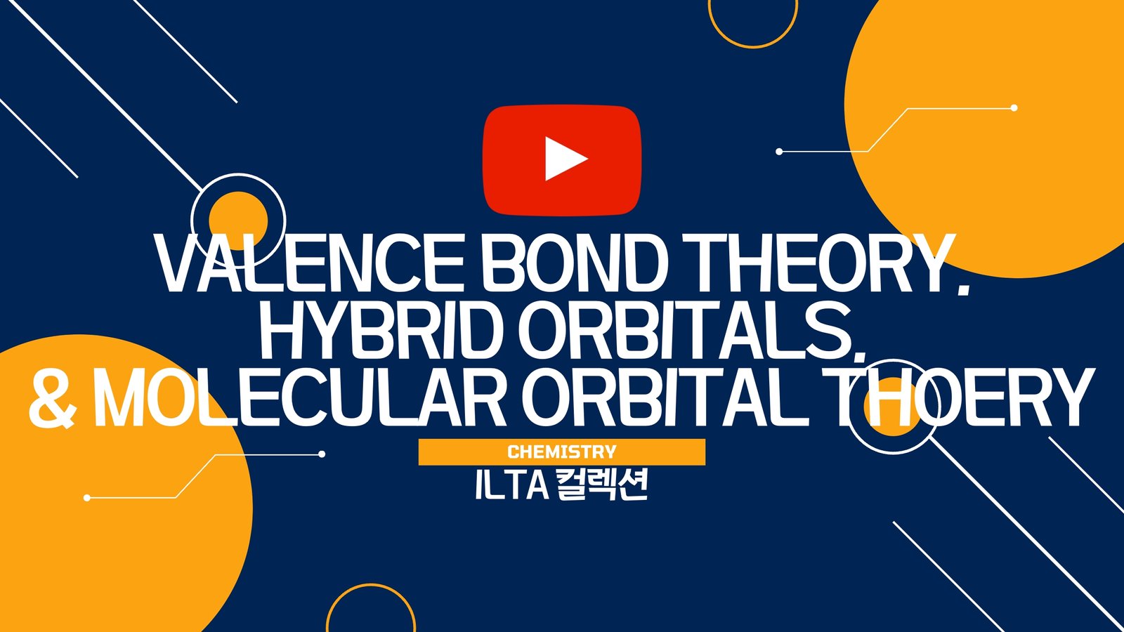 youtube-poster-image-ilta-collection-chemistry-valence-bond-theory